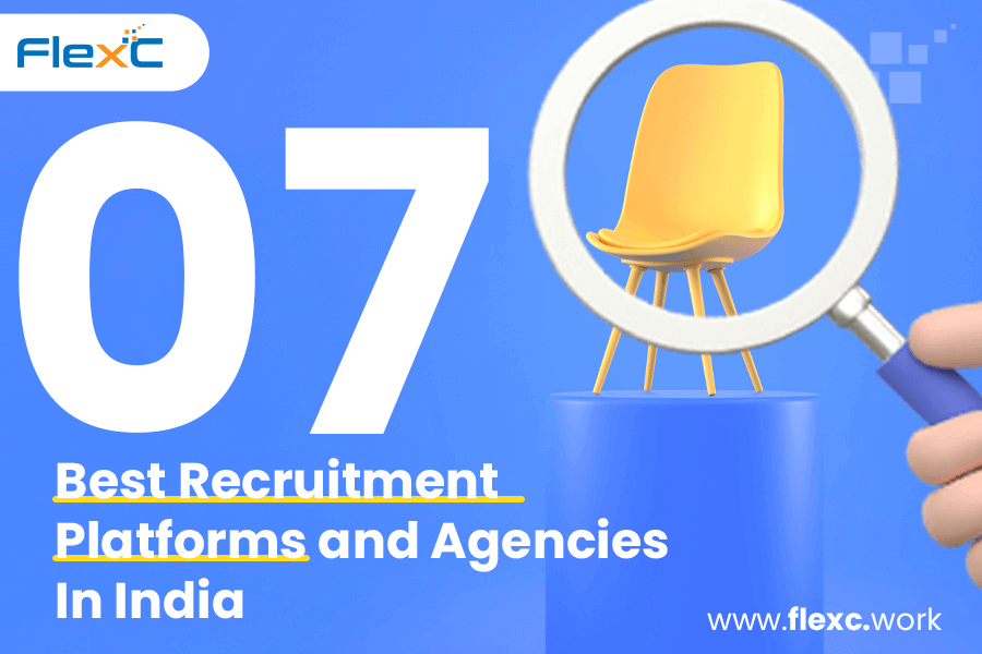 07 Best Recruitment Platforms and Agencies In India