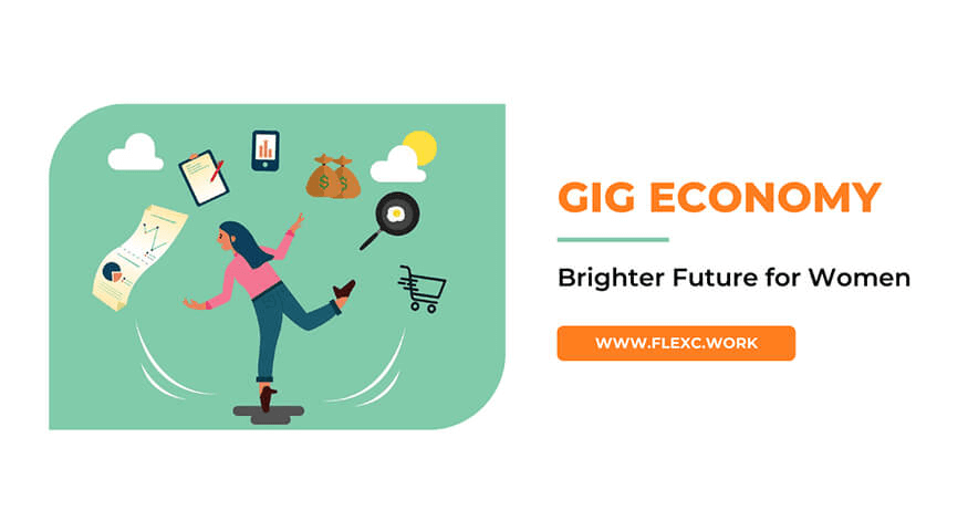 GIG Economy: Brighter future for women