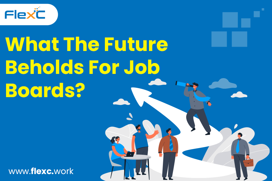 What The Future Beholds For Job Boards?